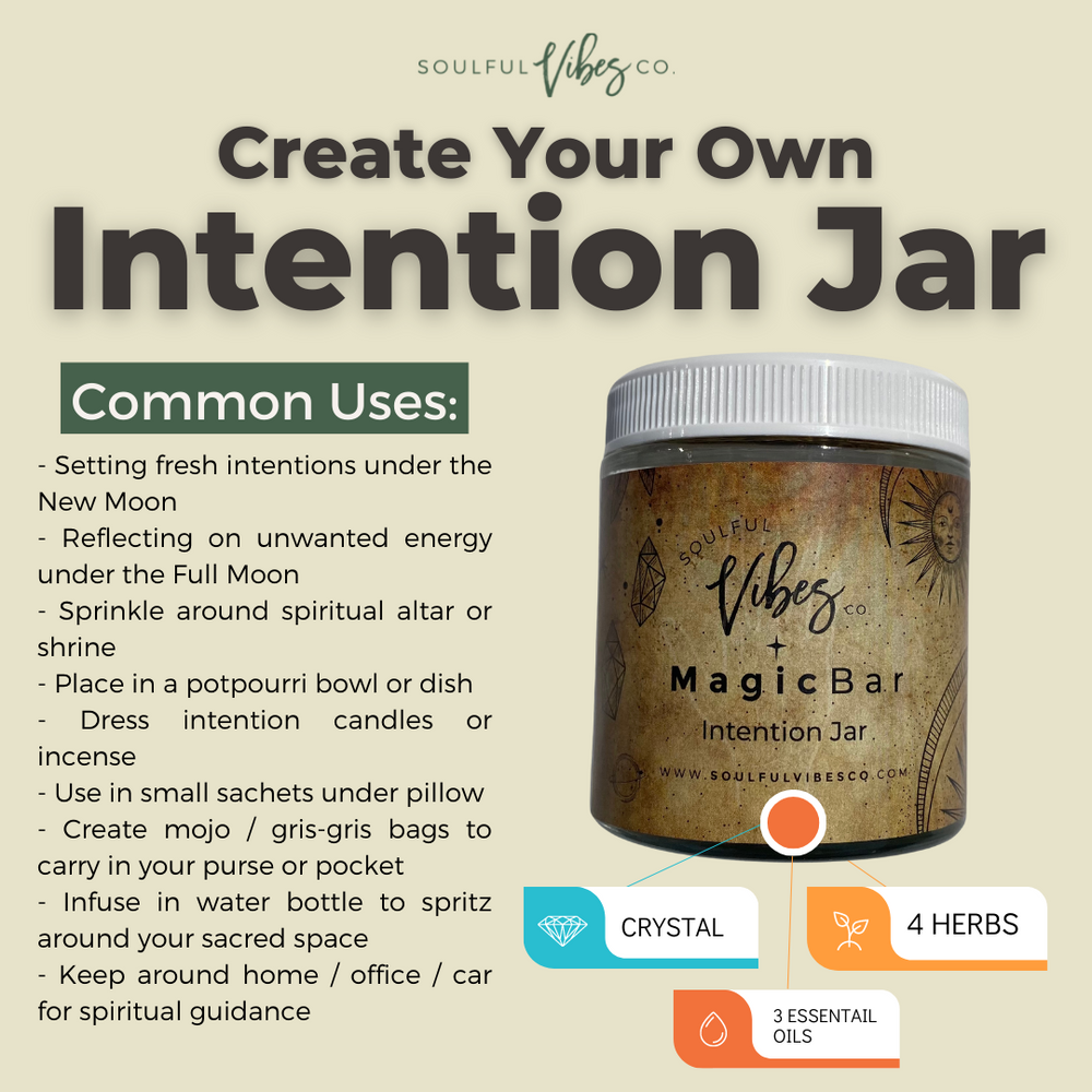 Create Your Own Intention Jar - Soulfulvibesco