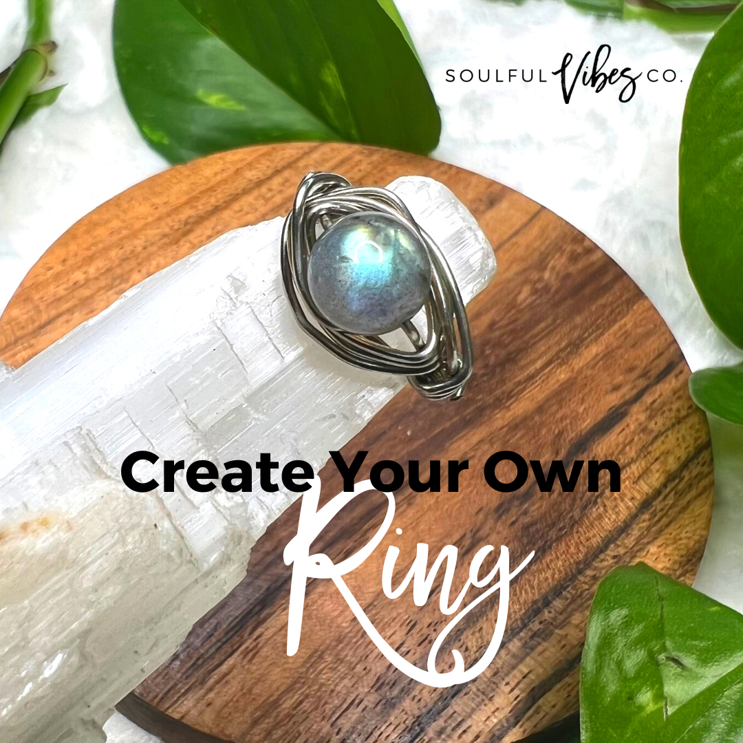 Create Your Own Ring - Soulfulvibesco